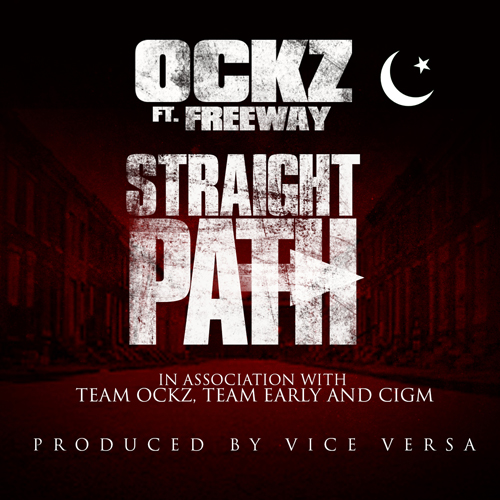 Ockz x Freeway – Straight Path (Prod. by Vice Versa)