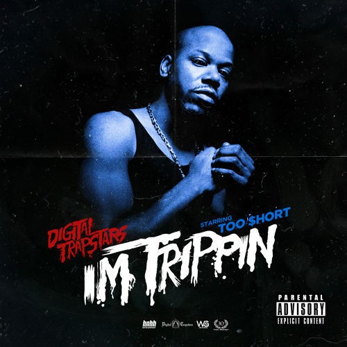 Too $hort – I’m Trippin Ft. Mistah F.A.B.