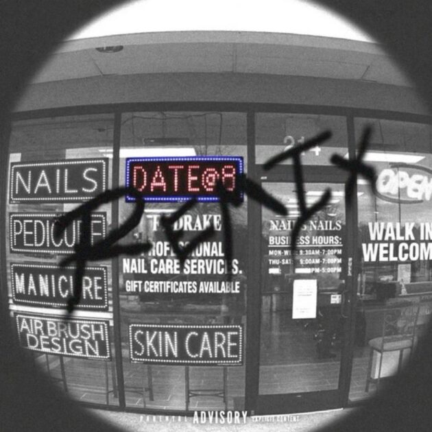 4Batz Ft. Drake “act ii: date @ 8 (Remix)”