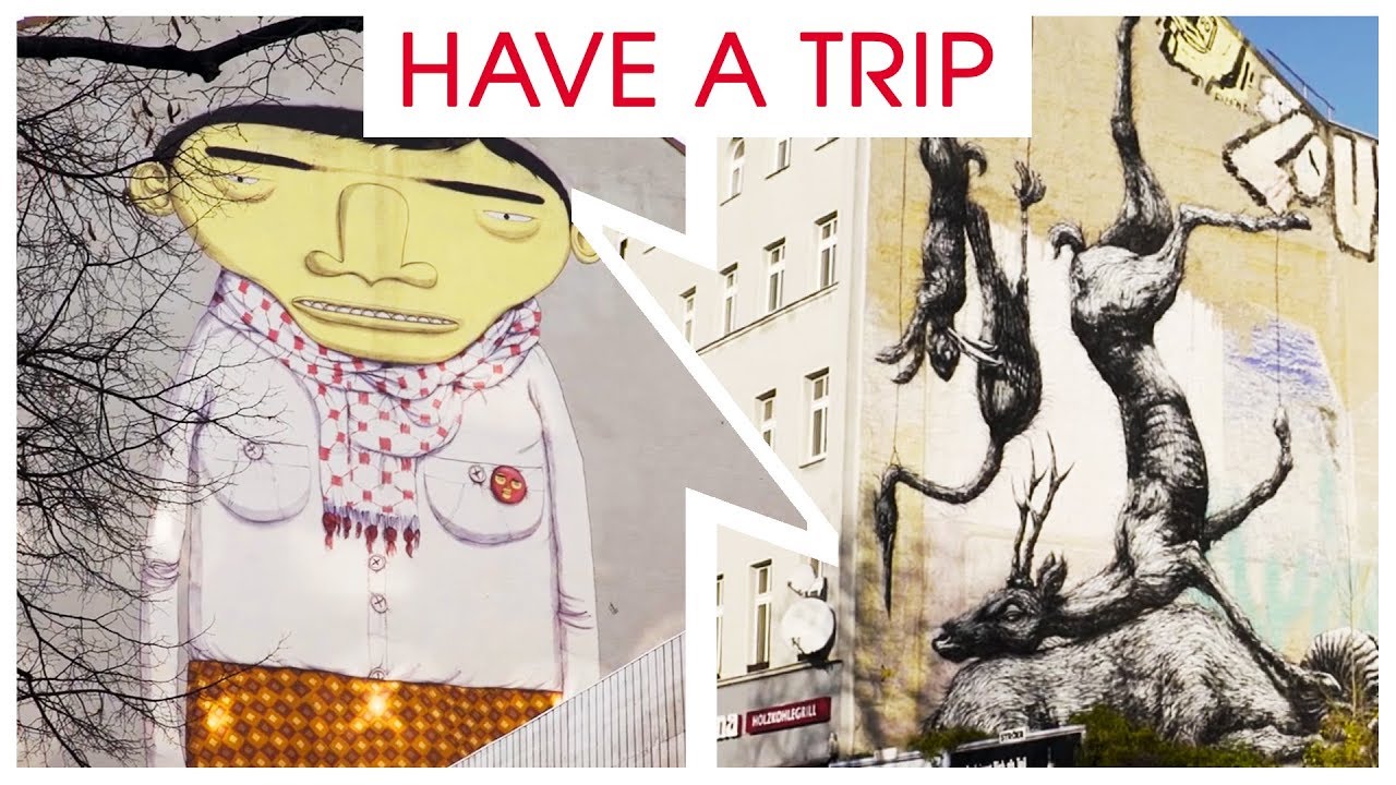 Sightseeing Berlin: STREET ART | HAVE A TRIP – Discover Berlin's Streetart | visitBerlin